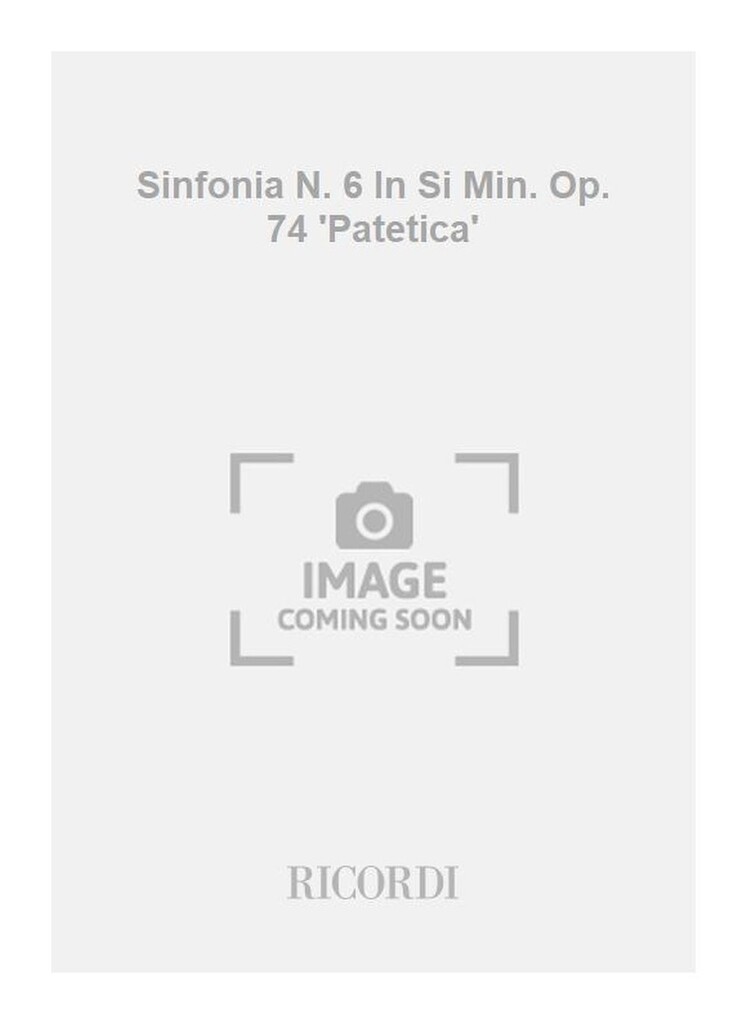 Sinfonia N. 6 In Si Min. Op. 74 'Patetica'